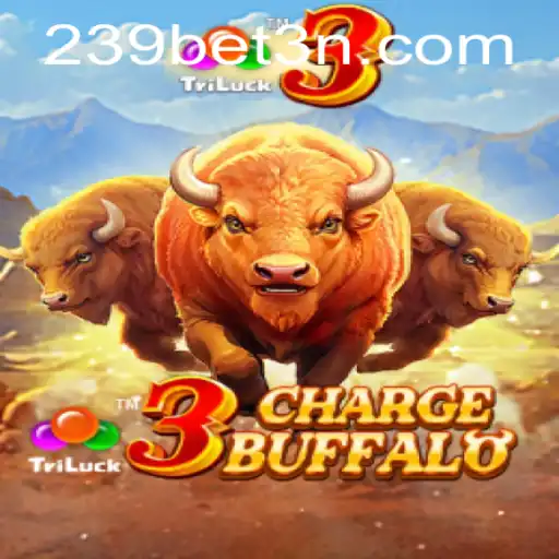 Explorando o Fascinante Mundo de 3ChargeBuffalo: Uma Experiência de Jogo Inovadora com 239bet