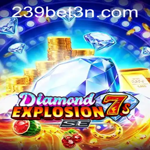 Explorando o Jogo de Cassino DiamondExplosion7sSE na Era Digital