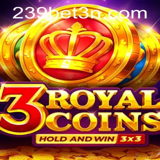 Descubra o Mundo de 3royalcoins: Um Jogo Fascinante Apoiado pela Plataforma 239bet