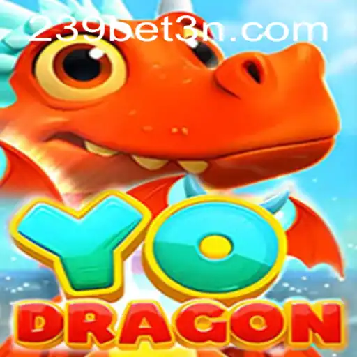 YoDragon: Descubra a Emoção do Novo Jogo com 239bet